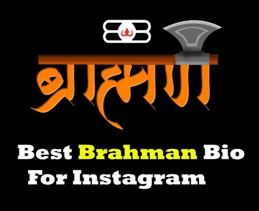 Best Brahman Bio For Instagram