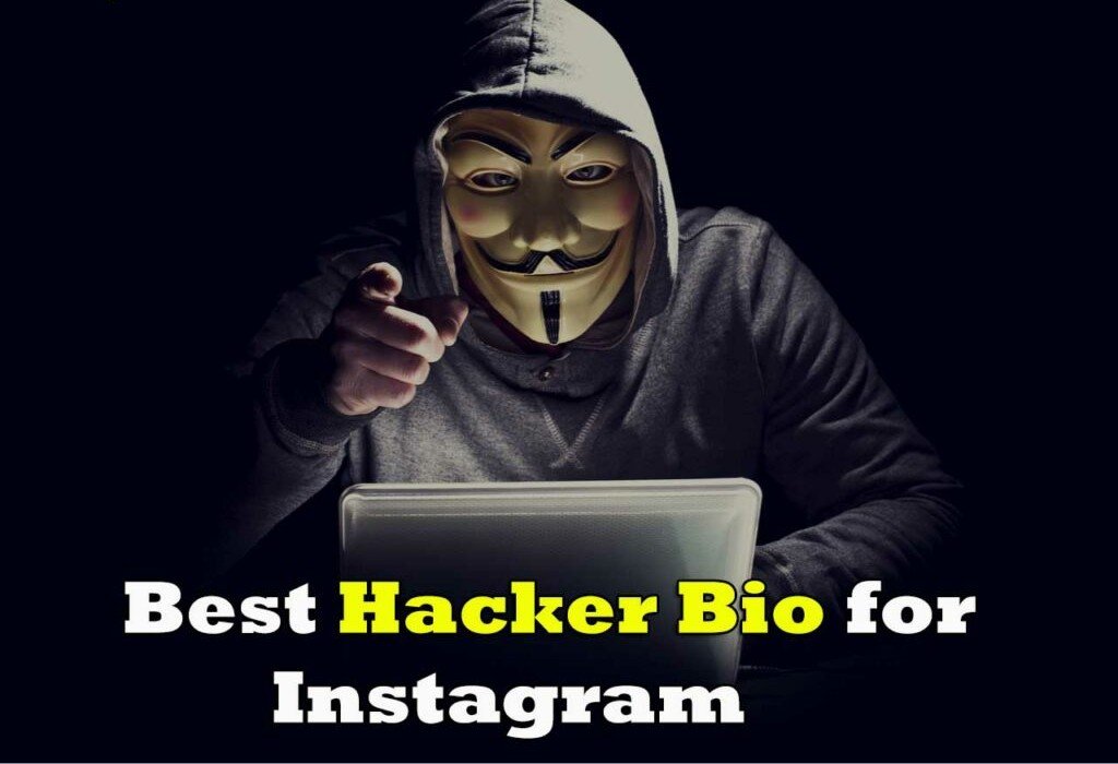 Best Hacker Bio for Instagram