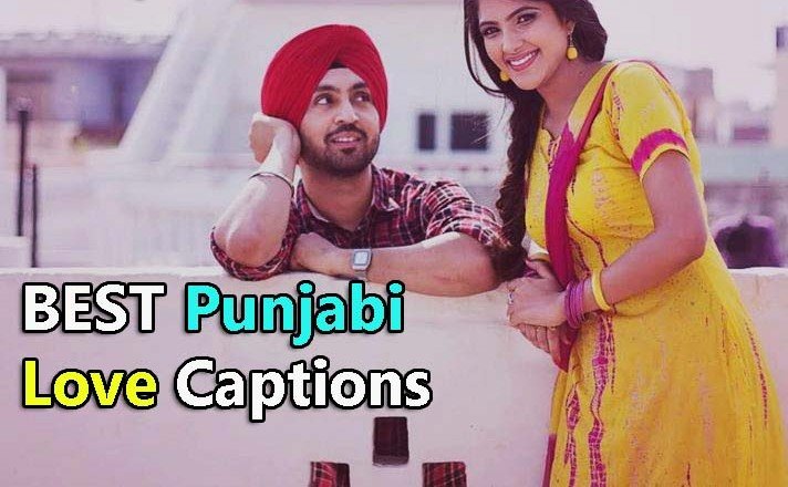 Best Punjabi Love Captions For Instagram