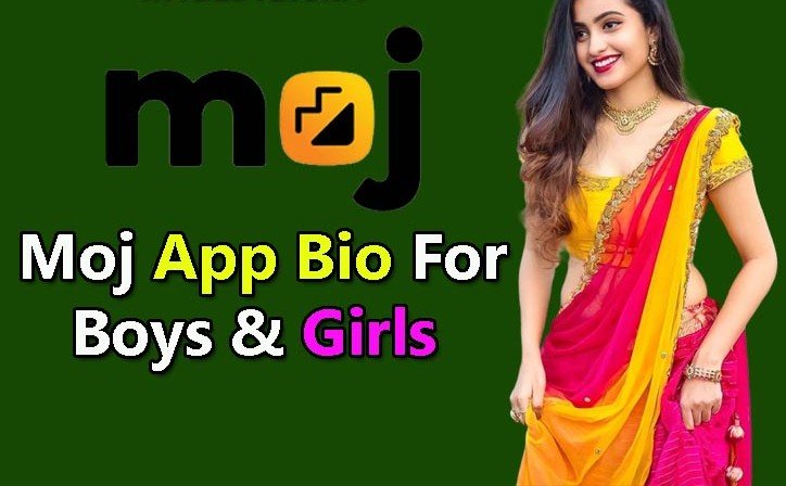 Best Moj App Bio For Boys & Girls