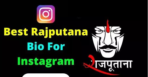 Rajputana Bio For Instagram
