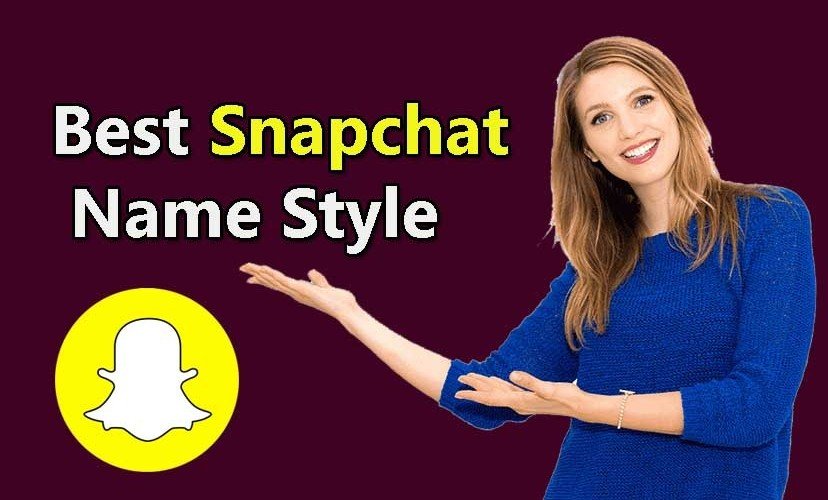 Best Snapchat Name Style